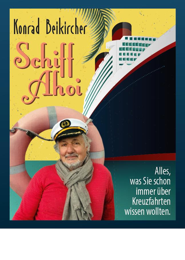 Konrad Beikircher „Schiff Ahoi“ Kabarett Vortrag